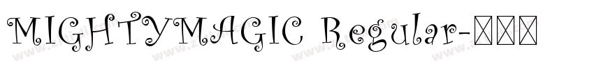 MIGHTYMAGIC Regular字体转换